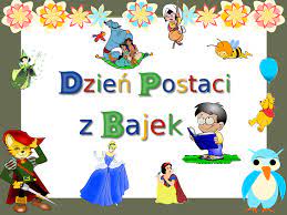 "Dzień Postaci z Bajek"